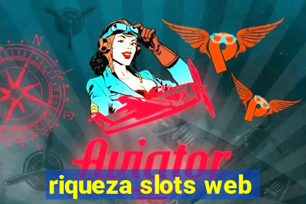 riqueza slots web